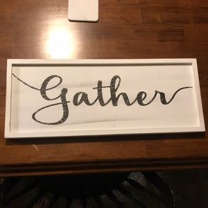 Gather sign